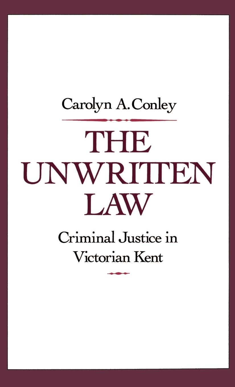 Buy The Unwritten Law by Carolyn A. Conley — BookShops.in