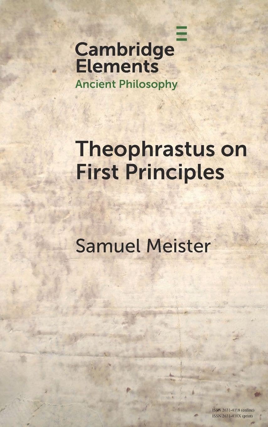 Buy Theophrastus on First Principles (Elements in Ancient Philosophy) — BookShops.in