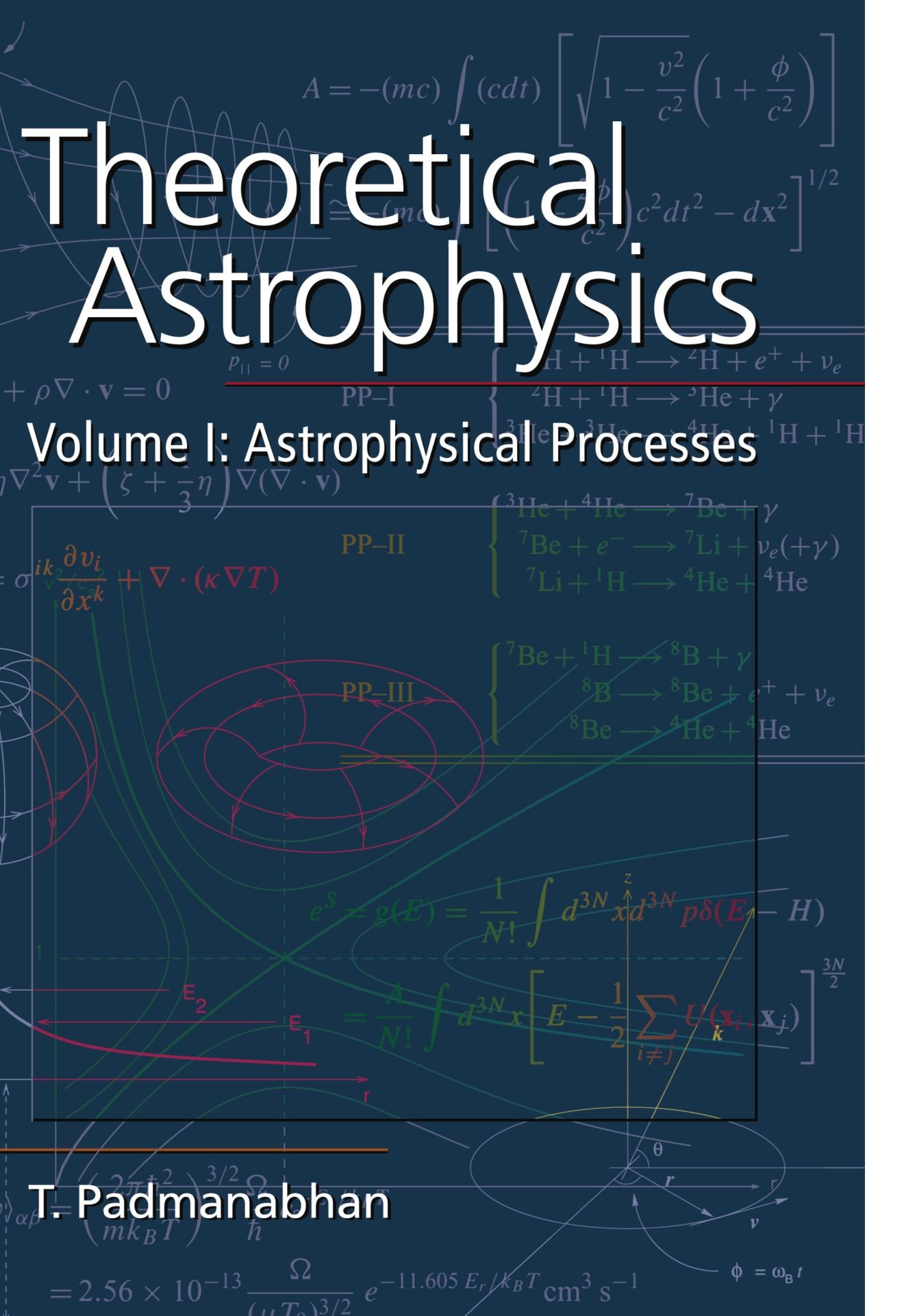 Buy Theoretical Astrophysics: Astrophysical Processes by Padmana — BookShops.in