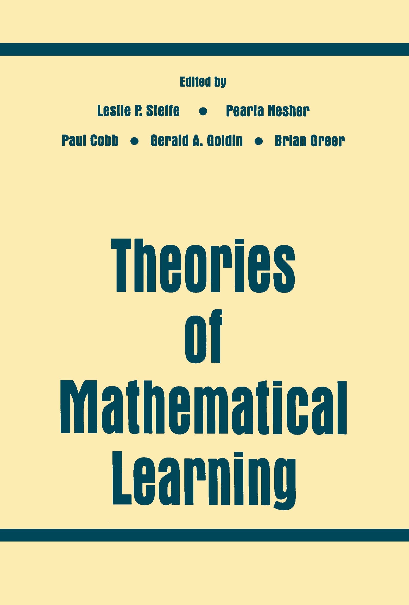 Buy Theories of Mathematical Learning by Leslie P. Steffe — BookShops.in