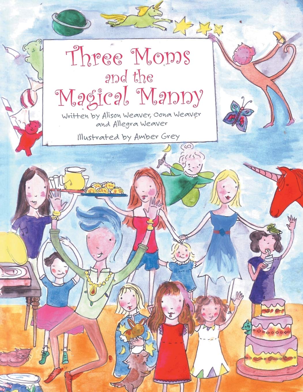 Buy Three Moms and the Magical Manny — BookShops.in