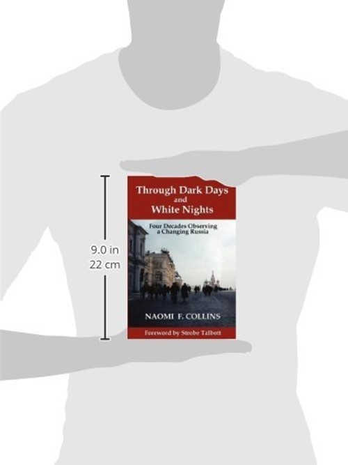 Through Dark Days and White Nights by Naomi F. Collins – Memoir of Russia view 4