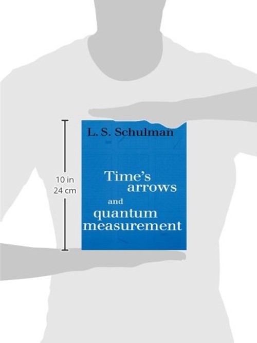 Time's Arrows and Quantum Measurement – Cambridge University Press view 4