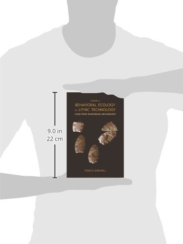 Toward a Behavioral Ecology of Lithic Technology (English, Todd A. Surovell) view 4