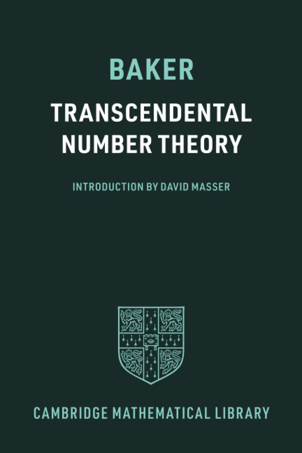 Buy Transcendental Number Theory by Alan Baker — BookShops.in