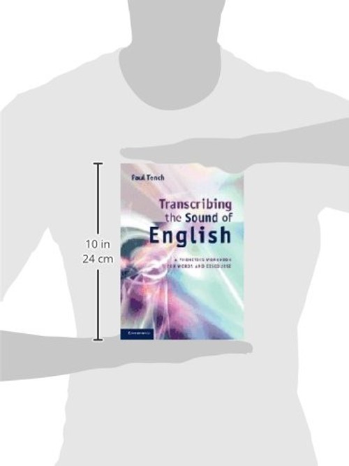 Transcribing the Sound of English: A Phonetics Workbook for Words and Discourse view 4