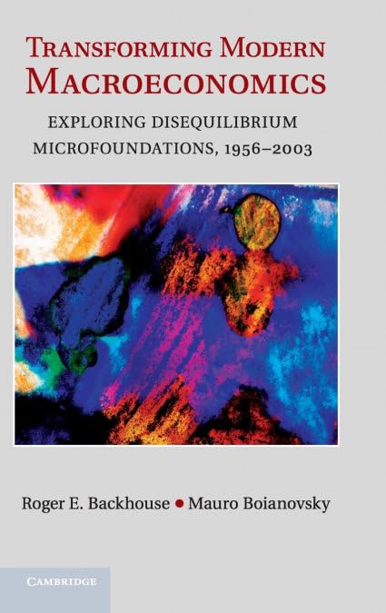 Buy Transforming Modern Macroeconomics (English, Roger E. Backhouse | Mauro Boianovsky) — BookShops.in