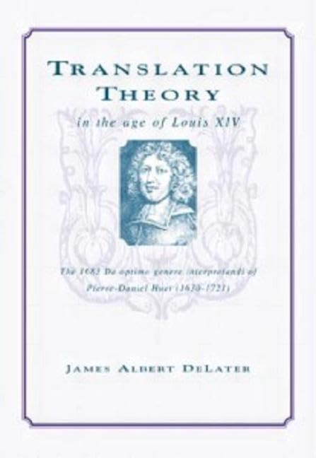 Buy Translation Theory in the Age of Louis XIV: The 1683 De Opti — BookShops.in
