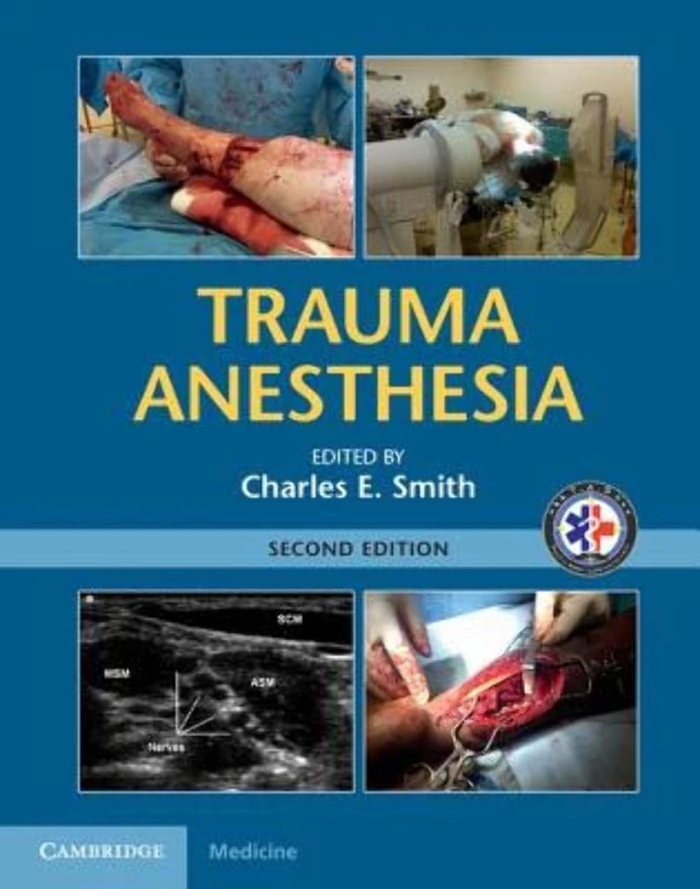 Buy Trauma Anesthesia by Charles E. Smith — BookShops.in