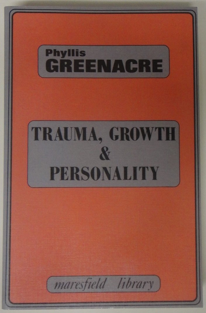 Buy Trauma, Growth and Personality (Maresfield Library) — BookShops.in