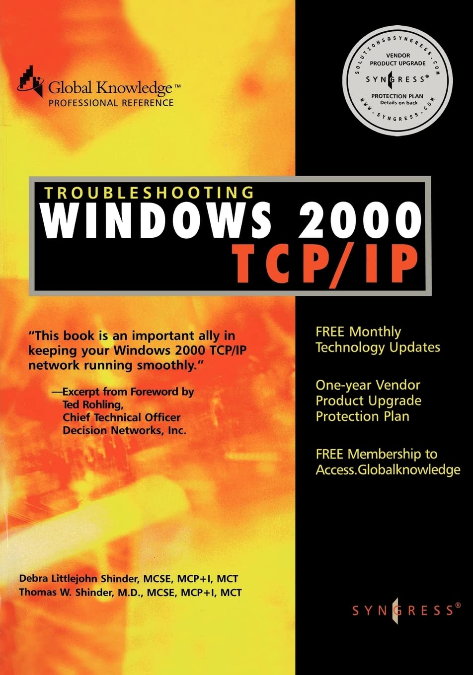 Troubleshooting Windows 2000 Tcp/Ip | by Syngress Media Inc | Debra Littlejohn Shinder | Thomas W. Sh | Syngress Media Inc | English