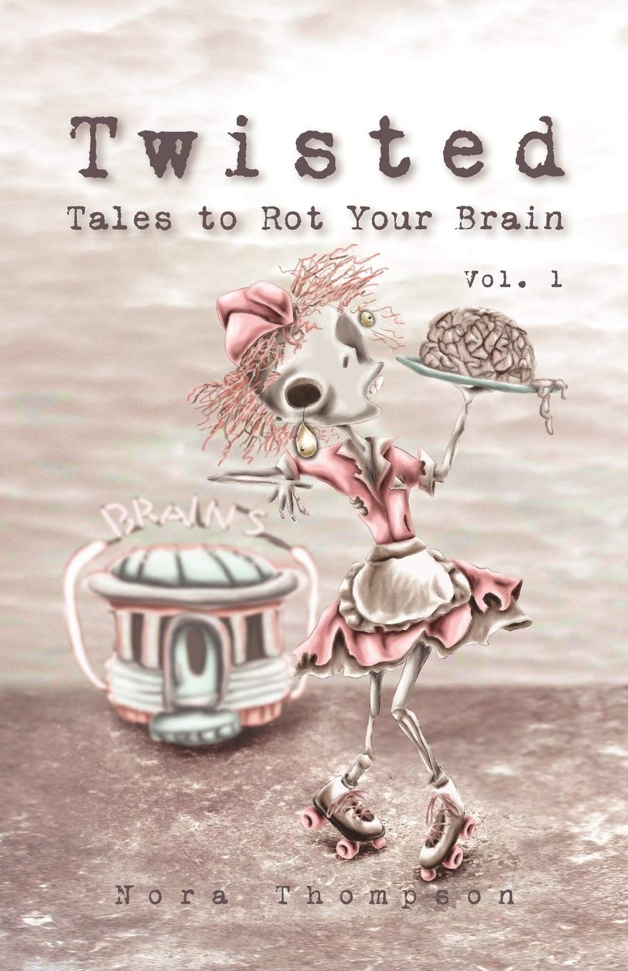 Buy Twisted: Tales to Rot Your Brain Vol. 1 — BookShops.in