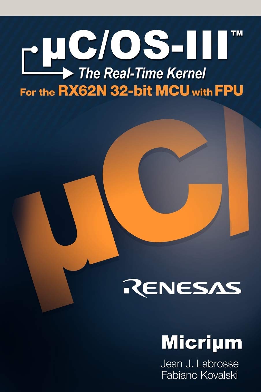 Buy A C/OS-III for the Renesas RX62N — BookShops.in