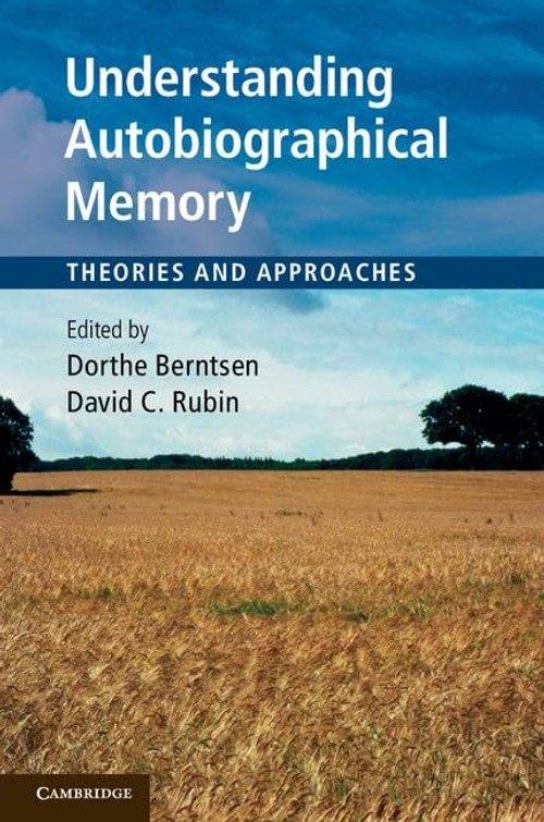 Buy Understanding Autobiographical Memory by Berntsen — BookShops.in