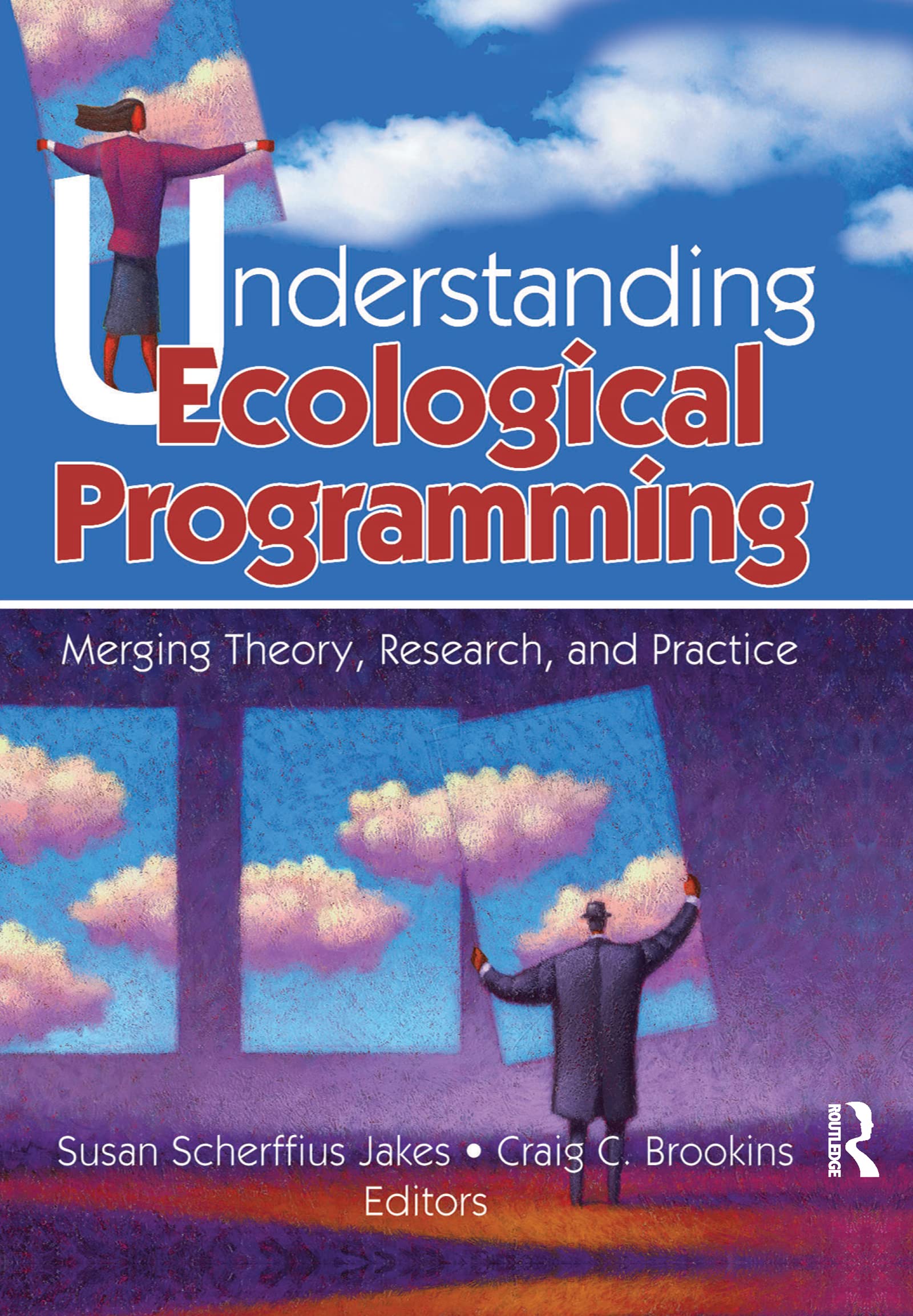 Buy Understanding Ecological Programming: Merging Theory, Resear — BookShops.in