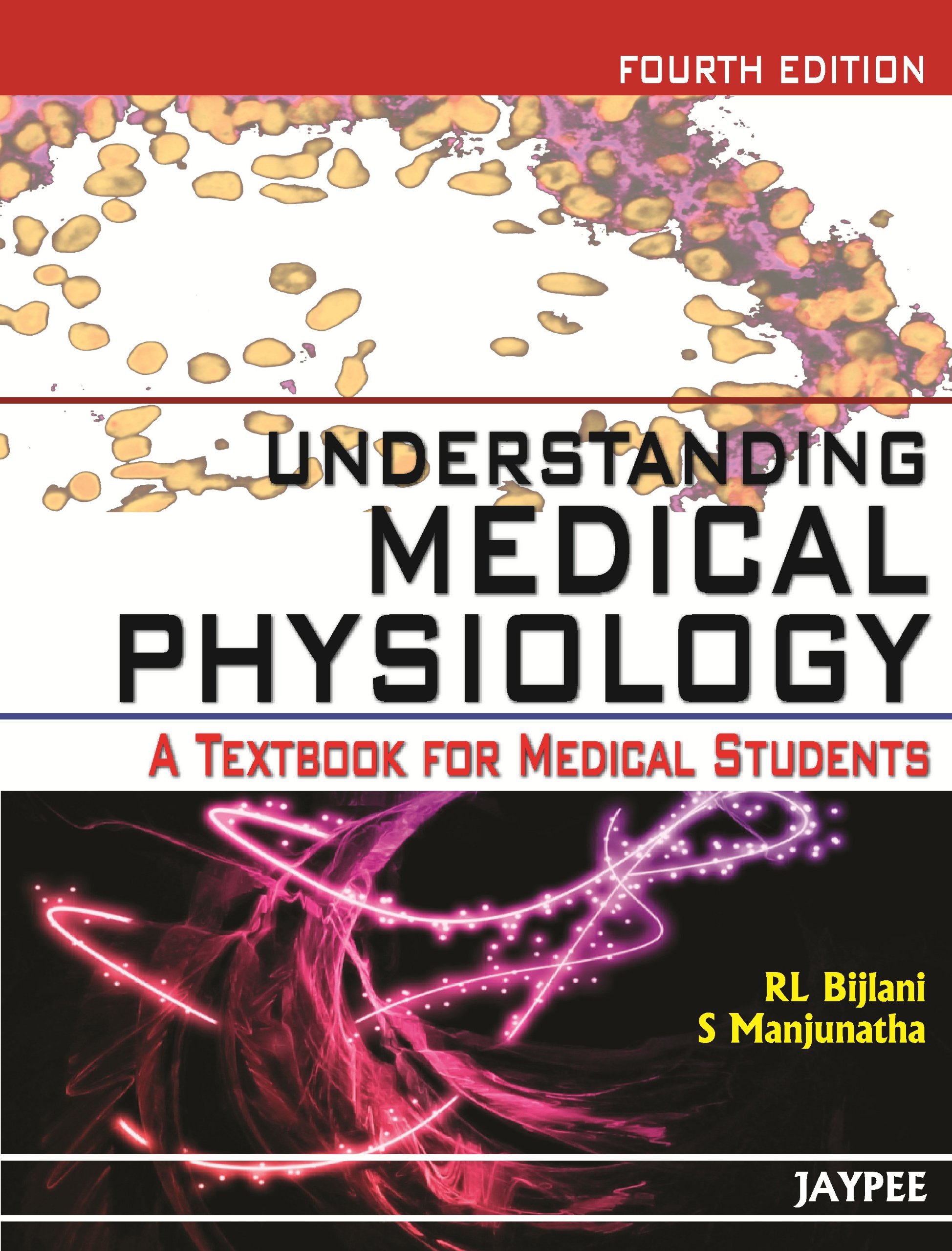 Buy Understanding Medical Physiology by RL Bijlani — BookShops.in