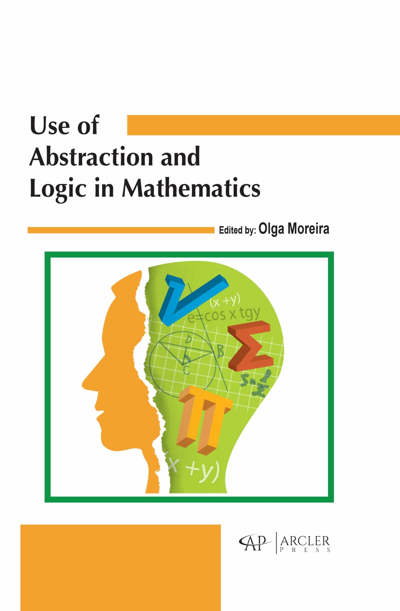 Buy Use of Abstraction and Logic in Mathematics — BookShops.in