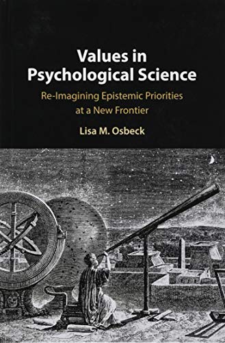 Values in Psychological Science: Re-imagining Epistemic Priorities at a New Frontier view 2