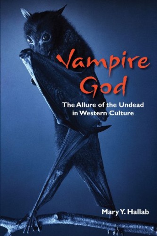 Vampire God: The Allure of the Undead – Mary Y. Hallab view 2