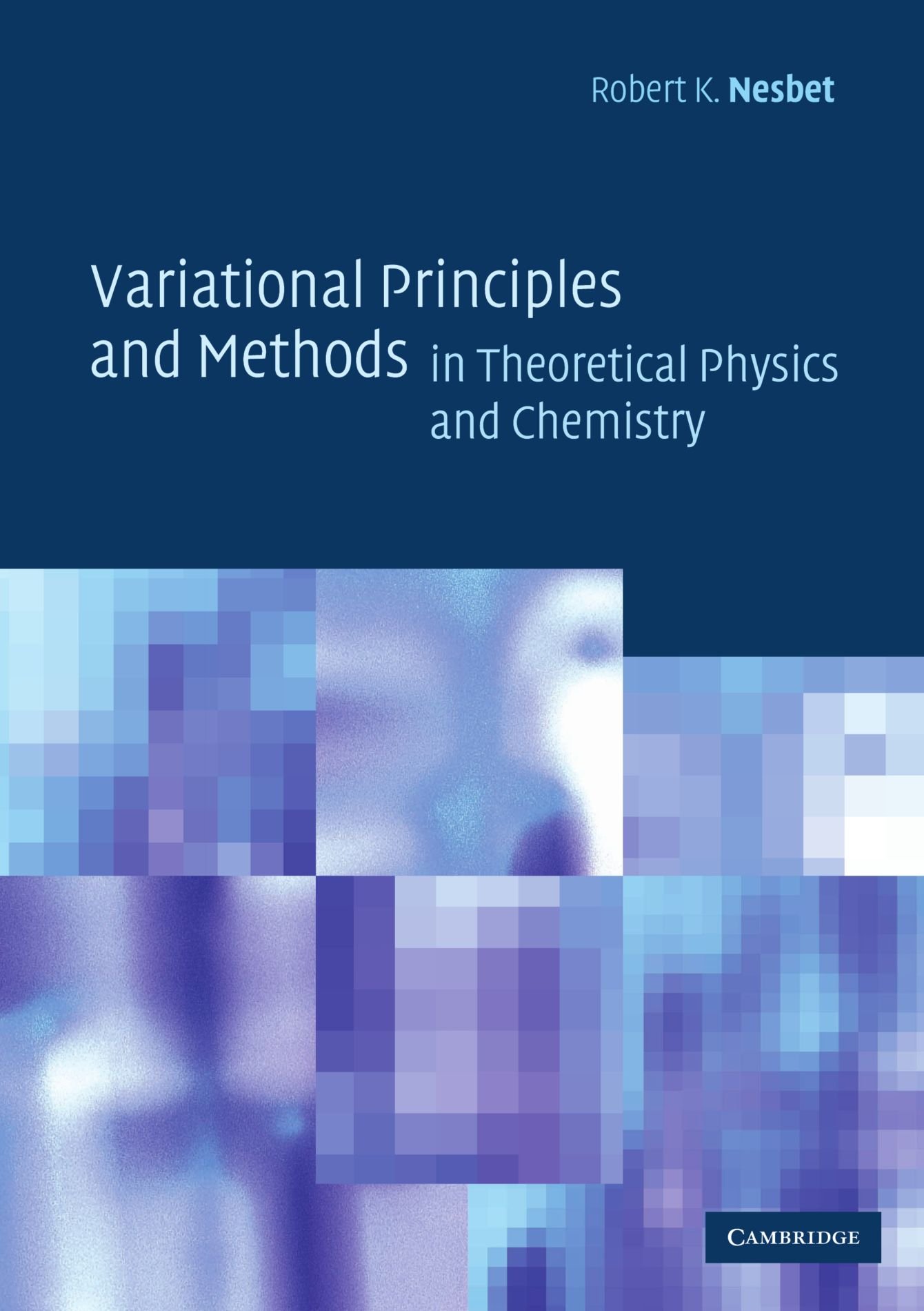 Buy Variational Principles by Robert K. Nesbet – Physics — BookShops.in