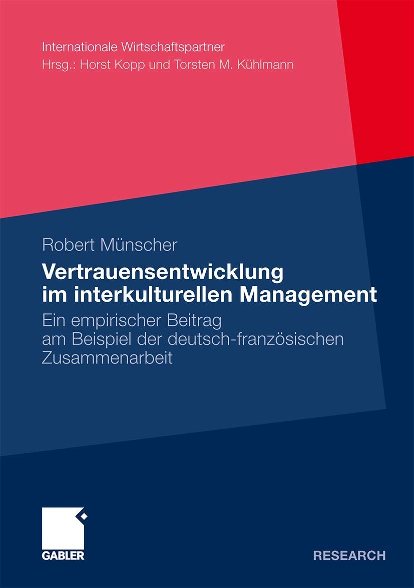 Buy Vertrauensentwicklung Im Interkulturellen Management (English, Robert Münscher) — BookShops.in