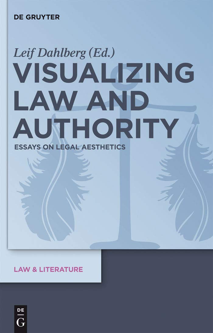 Buy Visualizing Law and Authority: Essays on Legal Aesthetics: 4 — BookShops.in