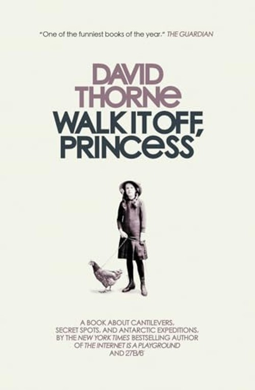Walk It Off, Princess by David Thorne – Hardcover Edition view 2