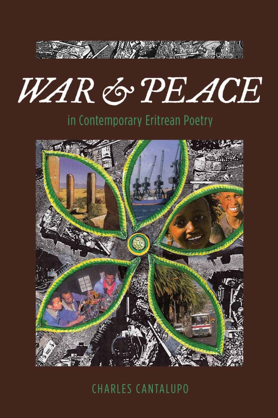 Buy War and Peace in Contemporary Eritrean Poetry by Charles Can — BookShops.in