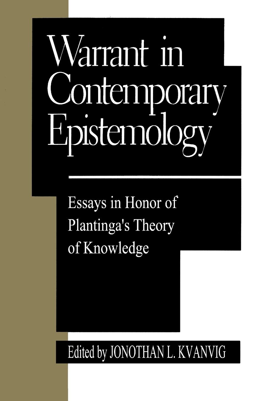 Buy Warrant in Contemporary Epistemology by Kvanvig — BookShops.in