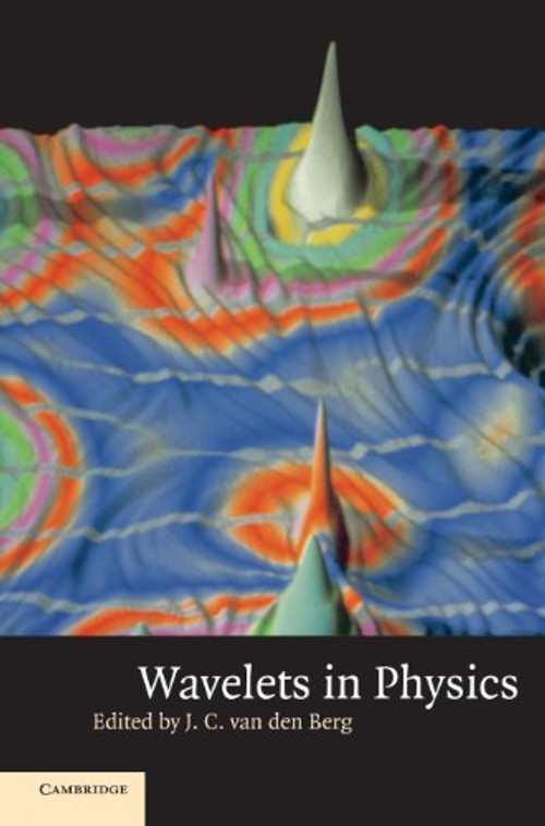 Wavelets in Physics – J. C. Van Den Berg – Cambridge University Press view 2