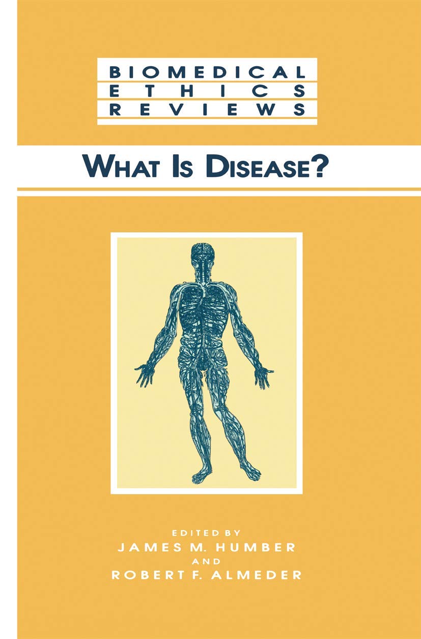 Buy What Is Disease?: 1996 by James M. Humber | Robert F. Almede — BookShops.in