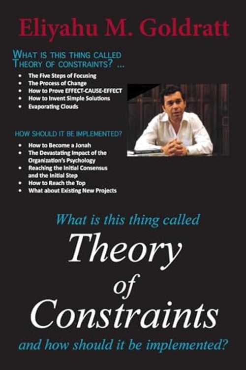 What Is This Thing Called Theory of Constraints by Eliyahu M. Goldratt view 2