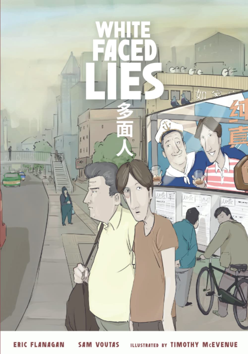 Buy White Faced Lies by Eric Flanagan — BookShops.in