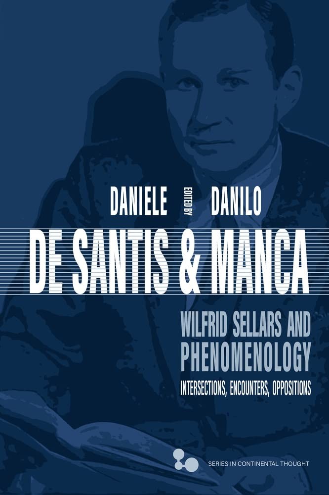 Buy Wilfrid Sellars and Phenomenology (English, Daniele de Santis | Danilo Manca) — BookShops.in