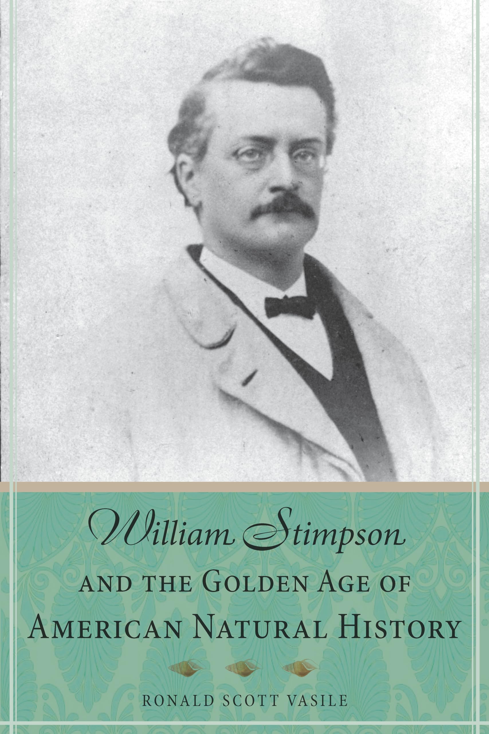 Buy William Stimpson and the Golden Age by Ronald Scott Vasile — BookShops.in