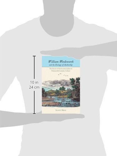 William Wordsworth and the Ecology of Authorship (English, Scott Hess) view 3