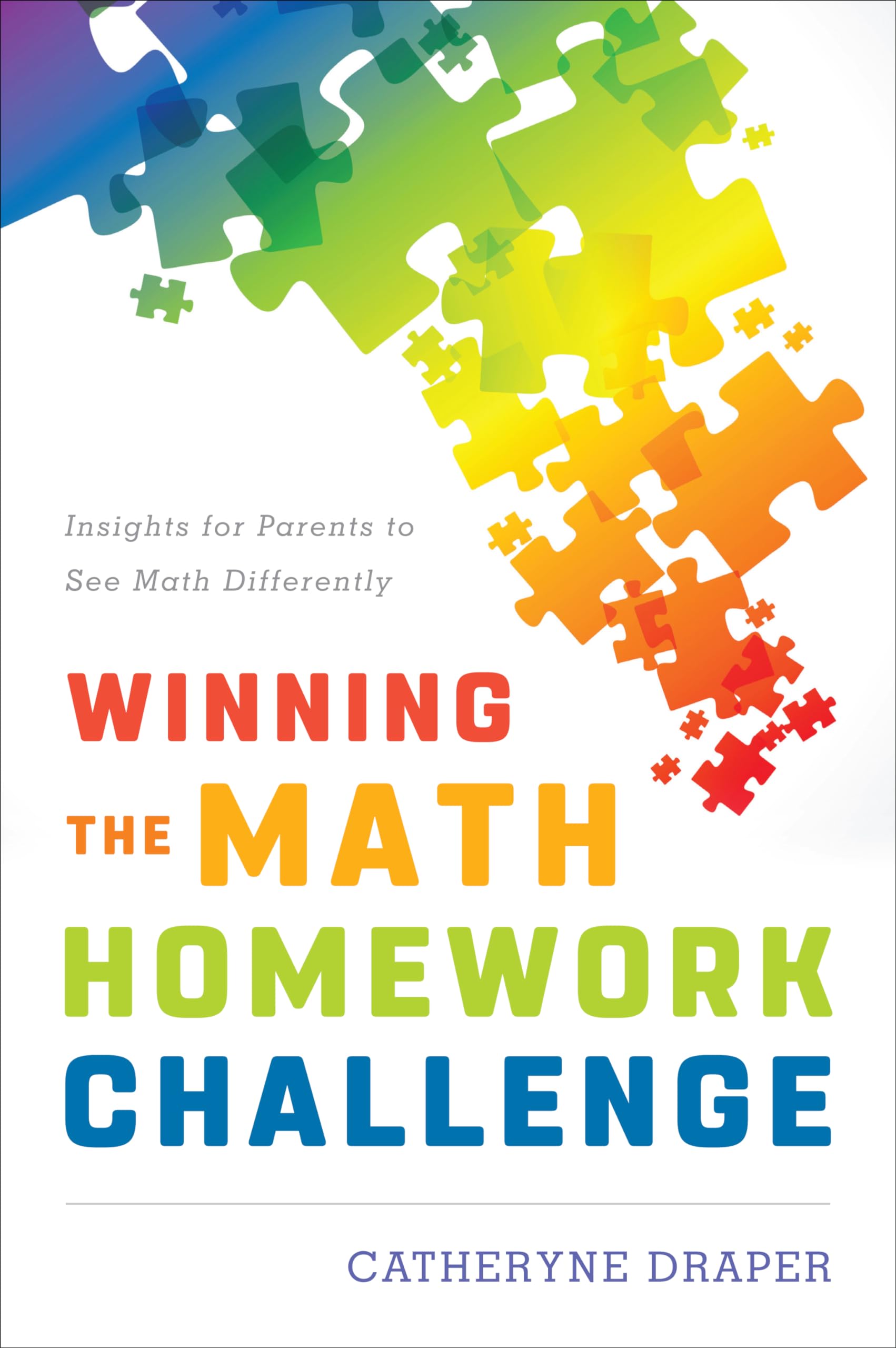 Buy Winning the Math Homework Challenge by Catheryne Draper — BookShops.in
