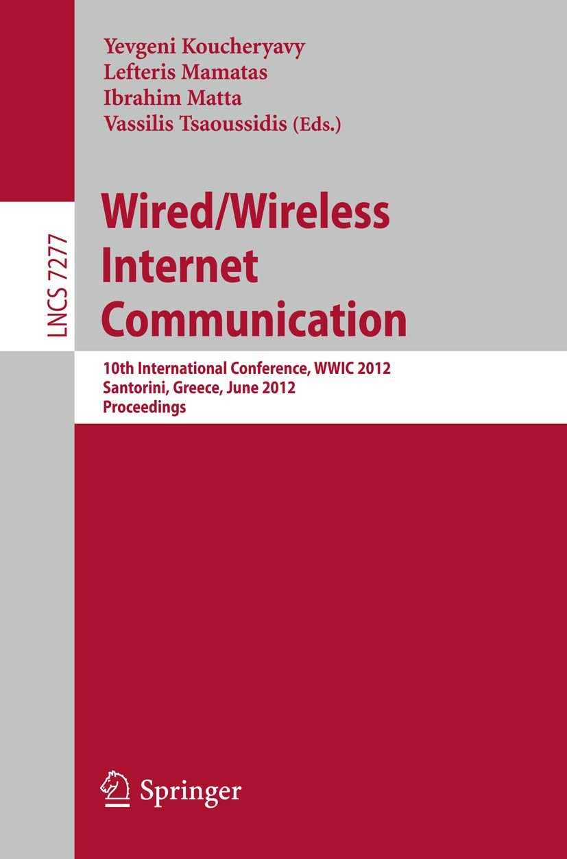 Buy Wired / Wireless Internet Communication: 10th International — BookShops.in