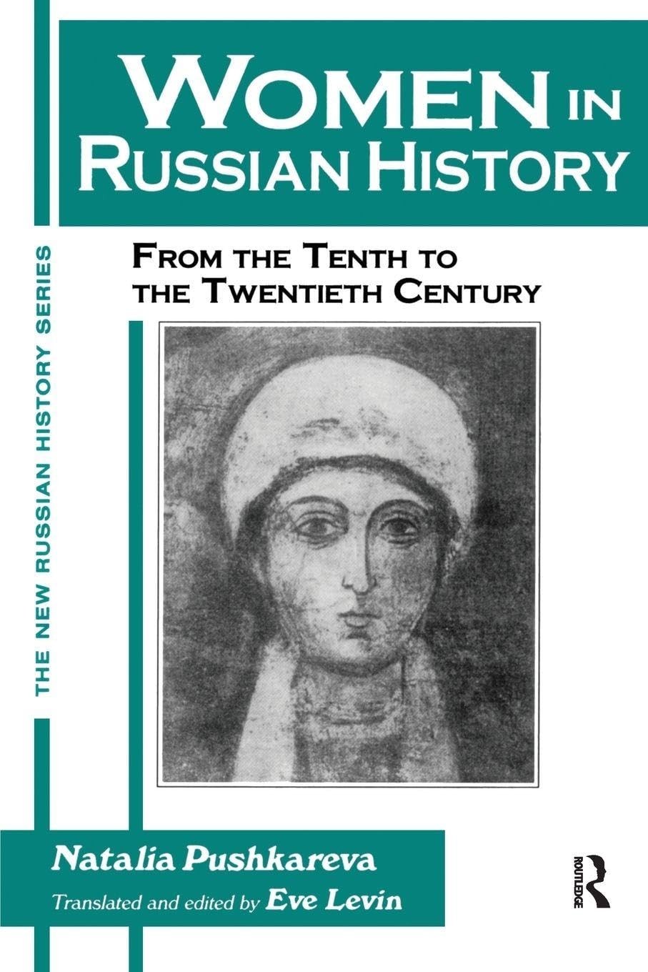Buy Women in Russian History (English, Natalia Pushkareva | Eve Levin) — BookShops.in