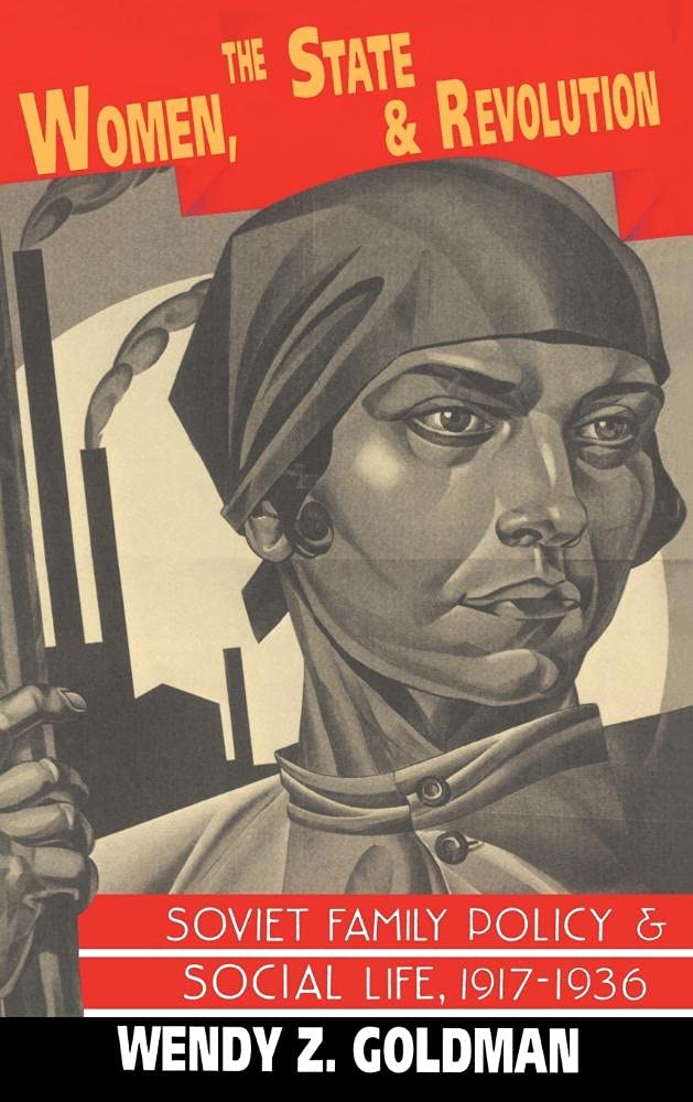 Buy Women, the State and Revolution by Wendy Z. Goldman — BookShops.in