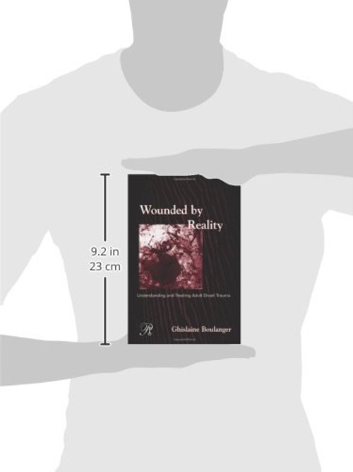 Wounded by Reality by Ghislaine Boulanger – Routledge Trauma Book view 4