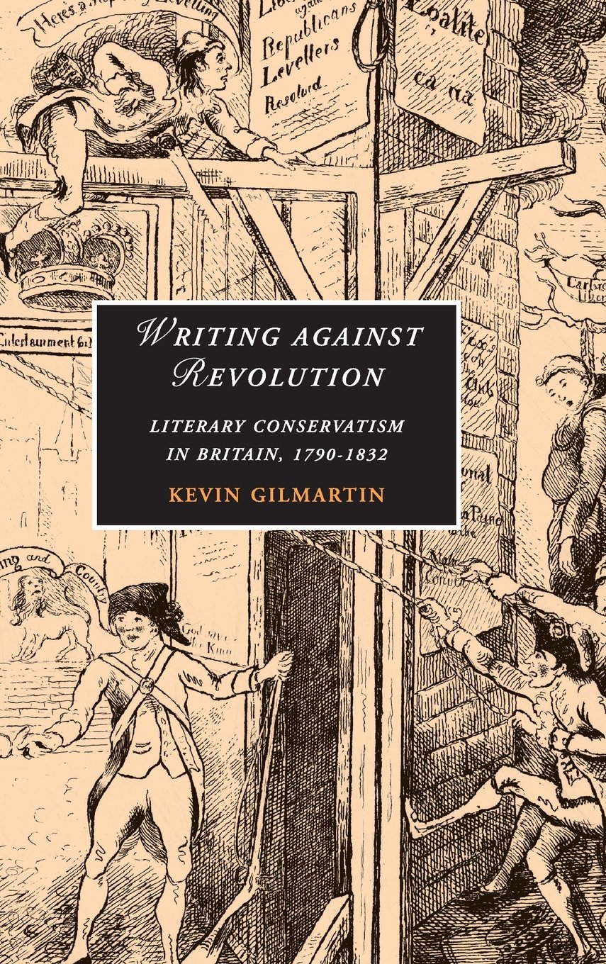 Buy Writing against Revolution by Kevin Gilmartin — BookShops.in