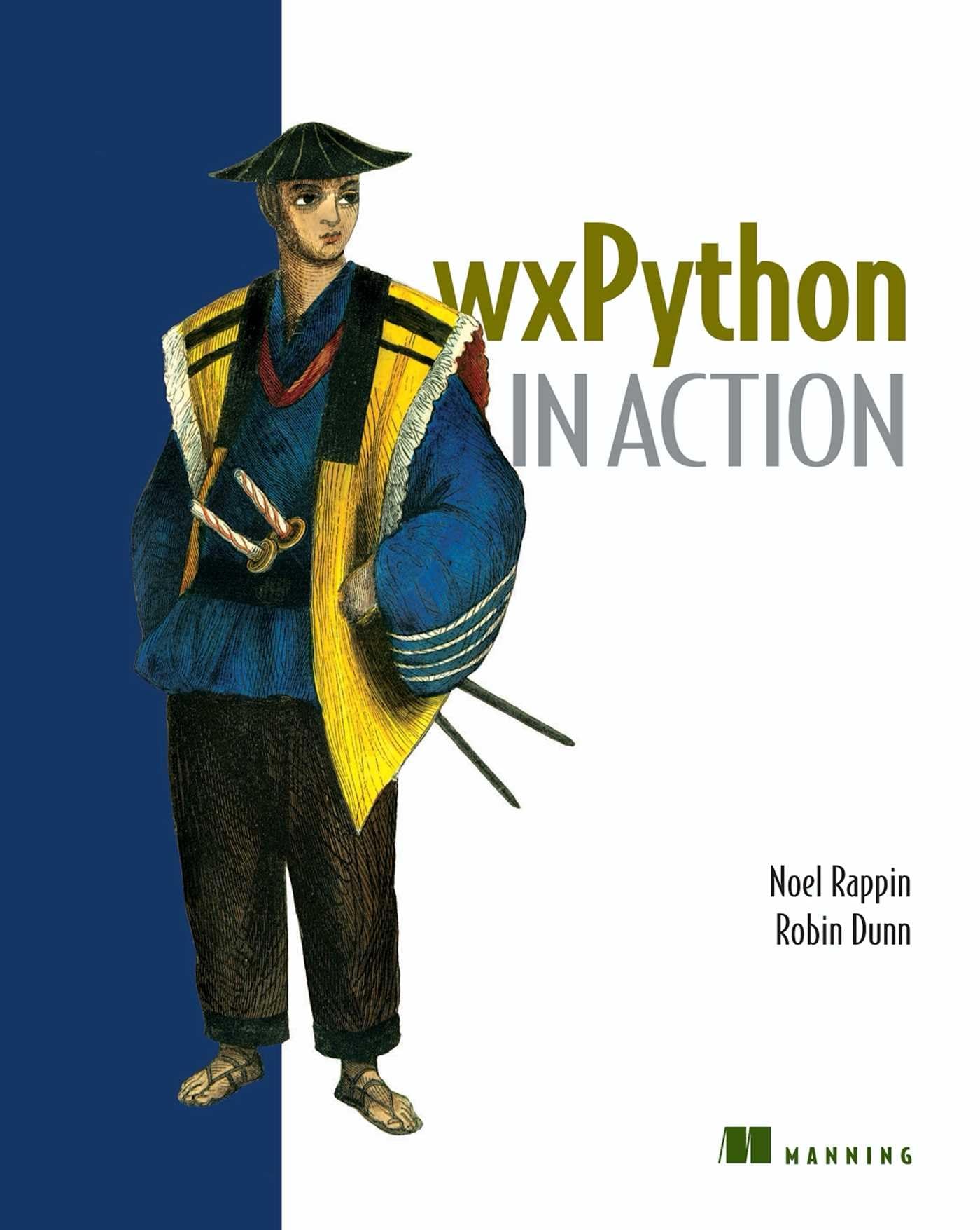 Buy wxPython in Action by Noel Rappin – GUI Book — BookShops.in