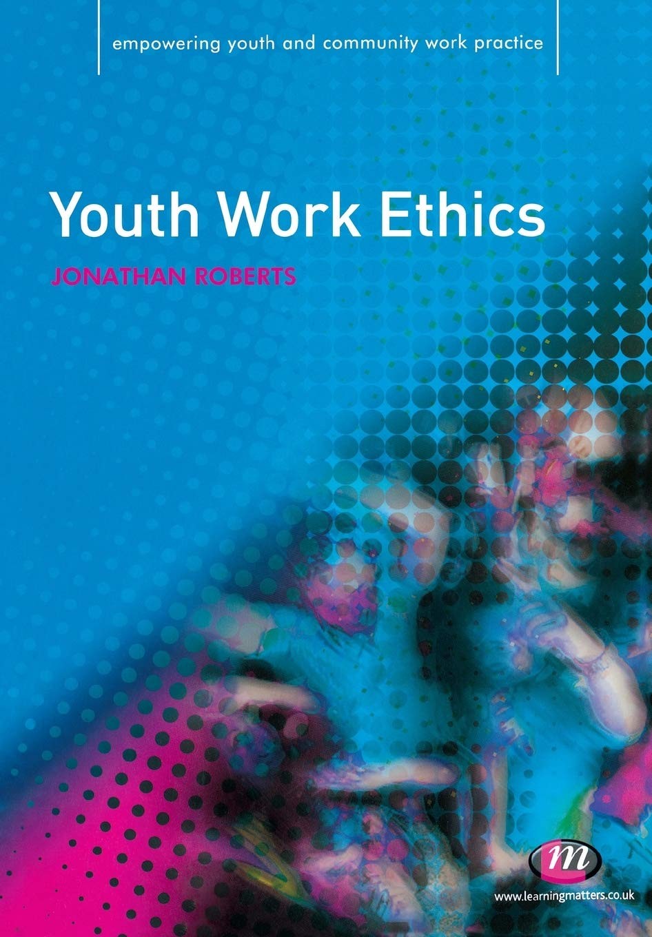 Buy Youth Work Ethics (English, Jonathan Roberts) — BookShops.in