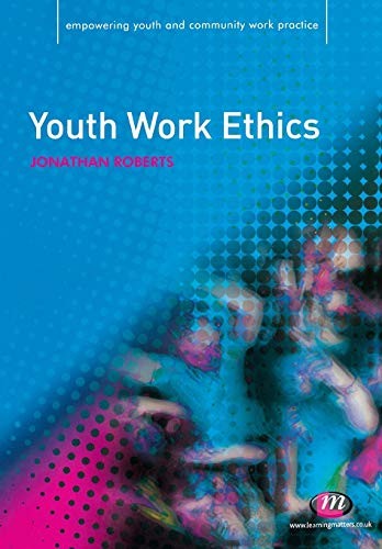 Youth Work Ethics (English, Jonathan Roberts) view 2