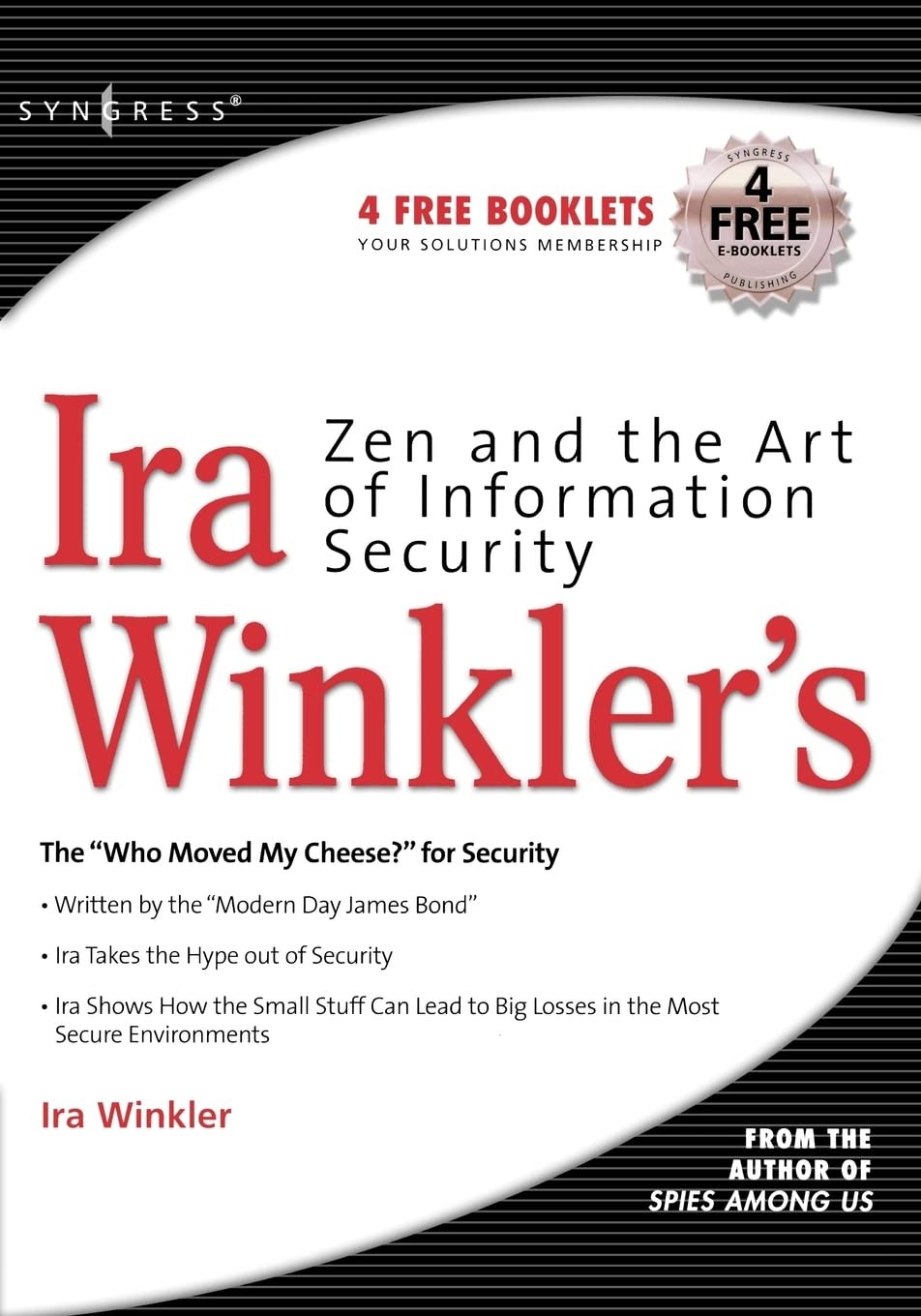 Buy Zen and the Art of Information Security (English, Ira Winkler) — BookShops.in
