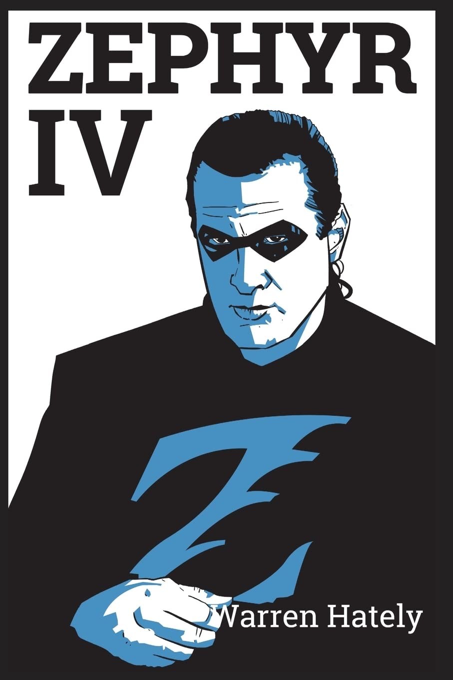 Buy Zephyr IV by Warren Hately – Superhero Fantasy — BookShops.in