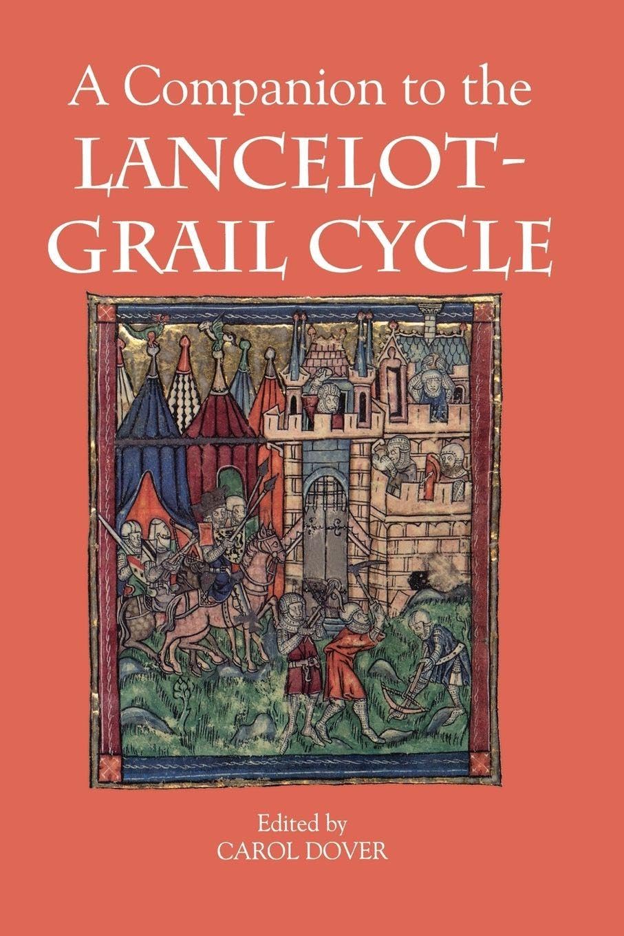 Buy A Companion to the Lancelot–Grail Cycle (Arthurian Studies, 54) Hardcover – Carol Dover, Alison Stones, Annie Combes | D. S. Brewer | English | Literature & Fiction — BookShops.in