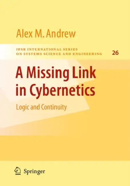 Buy A Missing Link in Cybernetics (English, Alex M. Andrew) — BookShops.in