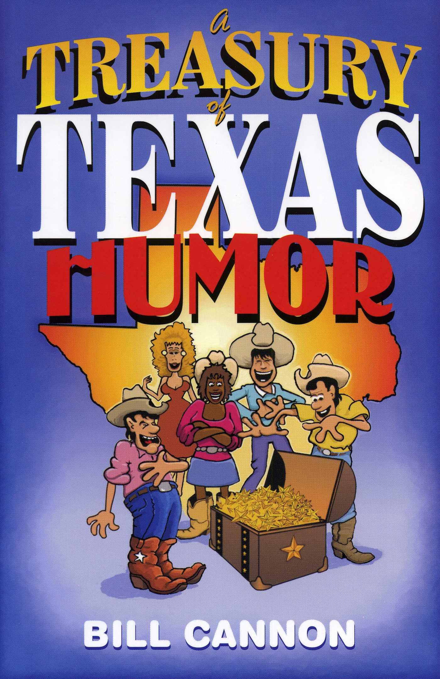 Buy A Treasury of Texas Humor by Bill Cannon | Hardcover Book | Taylor Trade Publishing | English | Humour & Folklore Collection — BookShops.in